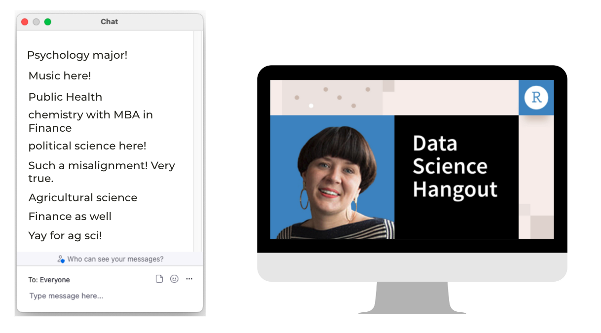 Data Science Hangout with photo of Kristi and Zoom messages sharing people's non-data science degress